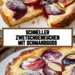 Schneller Zwetschgenkuchen mit Schmandguss 18 Pinterest Hidden Image
