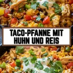 Taco-Pfanne mit Huhn und Reis 22 Pinterest Hidden Image