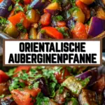 Orientalische Auberginenpfanne 23 Pinterest Hidden Image